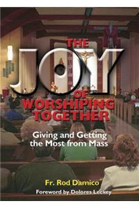 The Joy of Worshiping Together