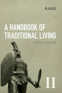 A Handbook of Traditional Living