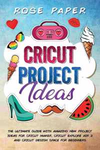 Cricut Project Ideas