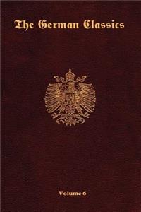 German Classics-Volume 6