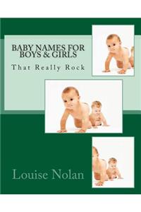 Baby Names for Boys & Girls That Really Rock (2014)