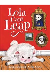 Lola Can't Leap