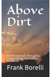Above Dirt