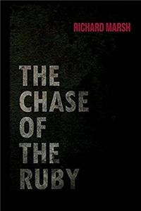 The Chase of the Ruby