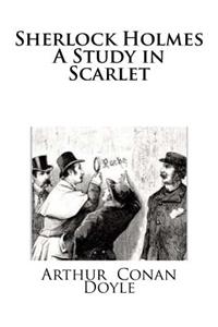 Sherlock Holmes - A Study in Scarlet