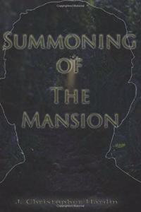 Summoning of the Mansion