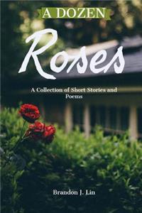 A Dozen Roses