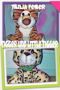 Tigger und Little Tigger