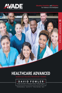 AVADE Healthcare Advanced Student Guide