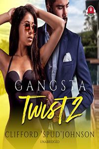 Gangsta Twist 2