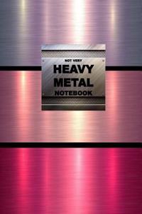 Heavy Metal Notebook