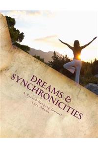 Dreams & Synchronicities