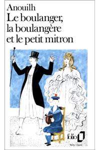 Le Boulanger, La Boulangere Et Le Petit Mitron