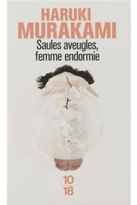 Saules Aveugles Femme Endormie