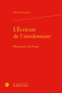 L'Ecriture de l'Involontaire