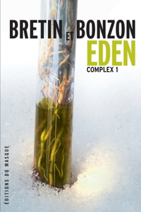 Eden Complex 1