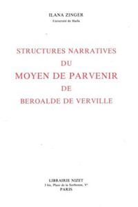 Structures Narratives Du Moyen de Parvenir de Beroalde de Virville