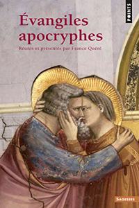Vangiles Apocryphes. R'Unis Et PR'Sent's Par France Qu'r'