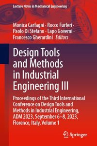 Design Tools and Methods in Industrial Engineering III