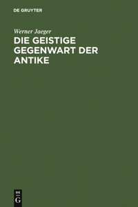 geistige Gegenwart der Antike