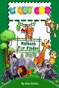 WILDTIERE Malbuch Für Kinder