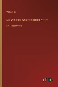 Wanderer zwischen beiden Welten