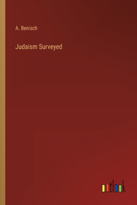 Judaism Surveyed