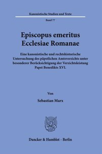 Episcopus Emeritus Ecclesiae Romanae