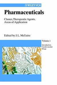 Pharmaceuticals: Classes, Therapeutic Agents, Areas of Application
