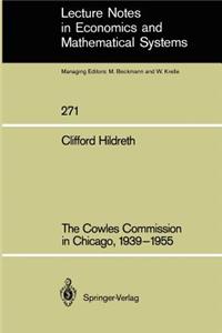 Cowles Commission in Chicago, 1939-1955