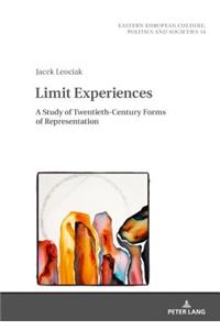 Limit Experiences