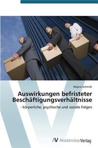 Auswirkungen befristeter Beschäftigungsverhältnisse