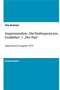 Sequenzanalyse - Die Taufsequenz aus 