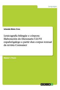 Lexicografía bilingüe e córpora