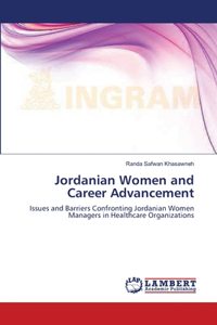Jordanian Women and Career Advancement