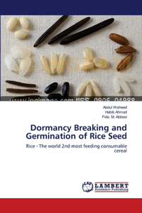 Dormancy Breaking and Germination of Rice Seed