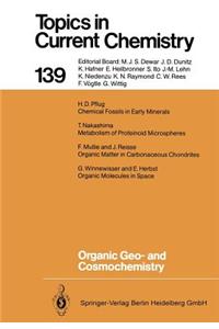 Organic Geo- And Cosmochemistry