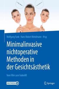 Minimalinvasive Nichtoperative Methoden in Der Gesichtsästhetik