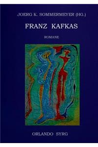 Franz Kafkas Romane