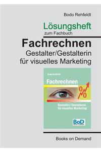 Lösungen zum Fachrechnen Gestalter visuelles Marketing