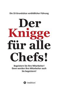 Der Knigge für alle Chefs