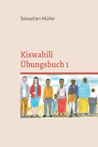 Kiswahili Übungsbuch 1