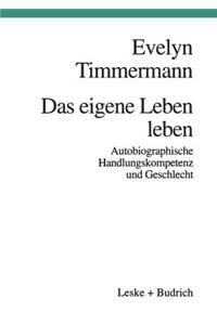 Das eigene Leben leben