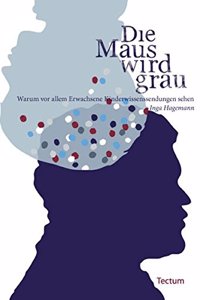 Die Maus Wird Grau