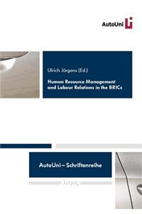 Human Resource Management and Labour Relations in the Brics