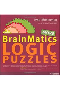 BrainMatics - More Logical Puzzles (Ullmann)