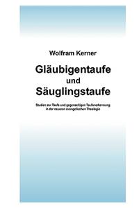 Gläubigentaufe und Säuglingstaufe