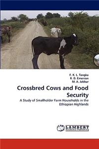 Crossbred Cows and Food Security