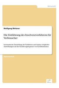 Die Einführung des Insolvenzverfahrens für Verbraucher