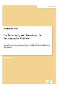 Die Bedeutung von Emotionen bei Prozessen des Wandels